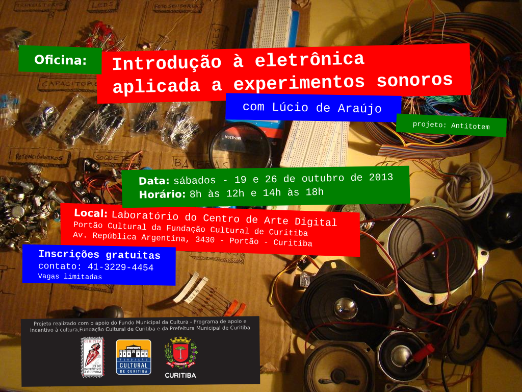 Divulgação Oficina de eletrônica aplicada a experimentos sonoros